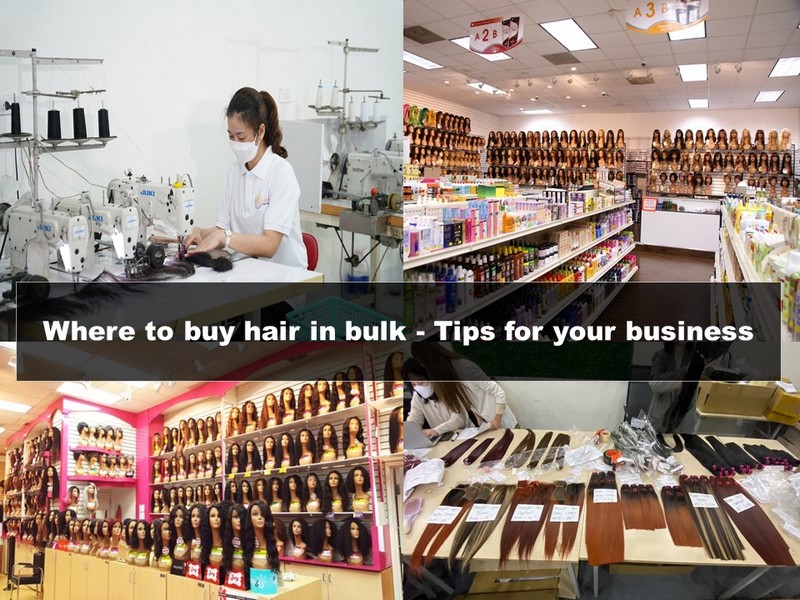 Where to buy hair in bulk - Tips for your business you should know