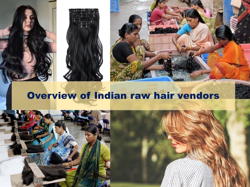 Overview of Indian raw hair vendors