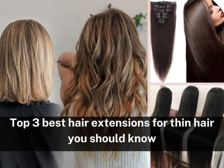 Top 3 best hair extensions for thin hair you should know – Hair Vendor ...