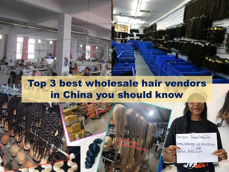 Top 3 best wholesale hair vendors in China you should know